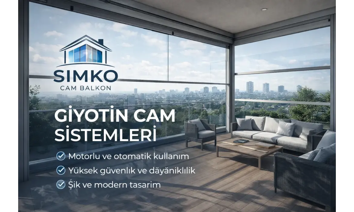 Giyotin Cam Sistemleri