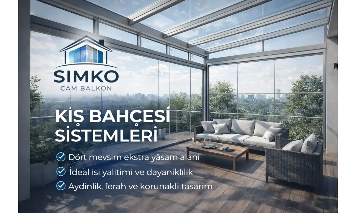 Kış Bahçesi Sistemleri