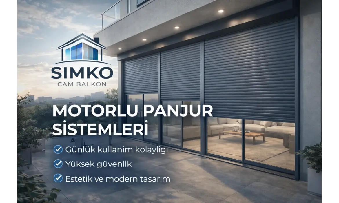 Motorlu Panjur Sistemleri